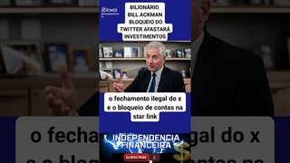 Urgente - Bloqueio do X Afasta Investidores No Brasil #noticias #elonmusk #viralvideo #billionaire