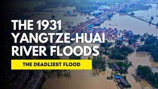 The 1931 Yangtze Huai River floods