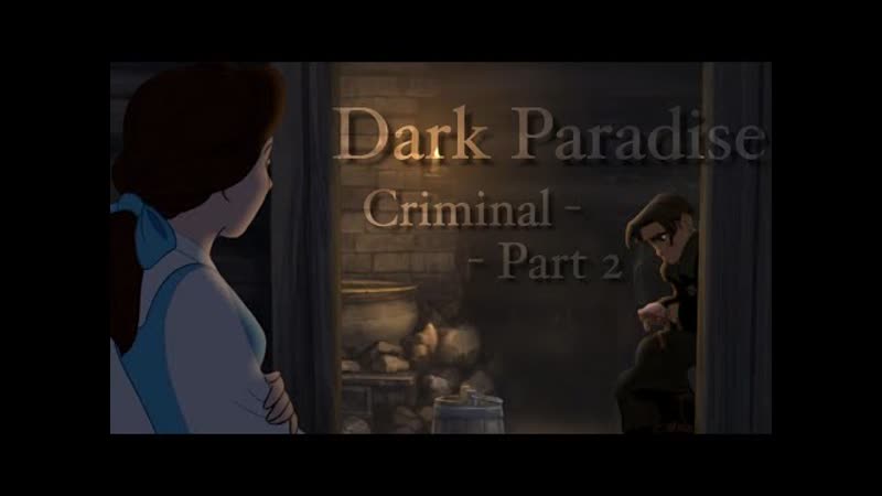 Dark Paradise, , Criminal Part