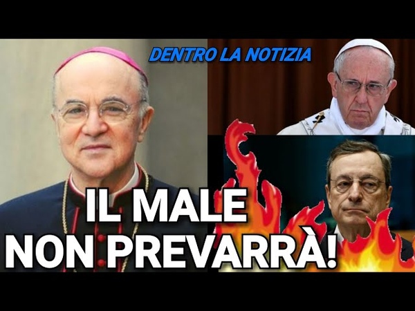 MONS VIGANO: LA MAFIA DI SAN GALLO SOSTITUIRA BERGOGLIO DRAGHI CI PORTERA AL NWO LUE HA