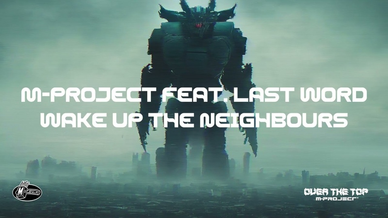 MOK292 M Project feat Last Word Wake Up The