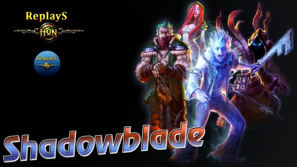 Ho N , Shadowblade No OThe RLOLa 1863,
