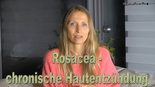 Rosacea - chronische Hautentzndung
