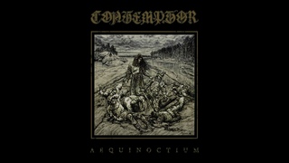 Contemptor - Scena Tertia (Old road leads nowhere…)
