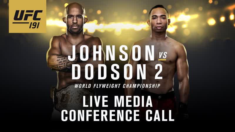 UFC 191: Johnson vs. Dodson 2 Media Conference