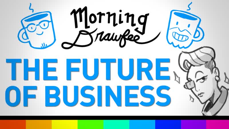 The Future of Business MORNING