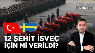 12 ŞEHİT İSVEÇ İÇİN Mİ VERİLDİ? KAFALARDA DELİ SORULAR…