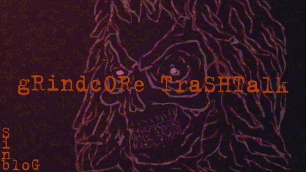 GRINDCORE tra