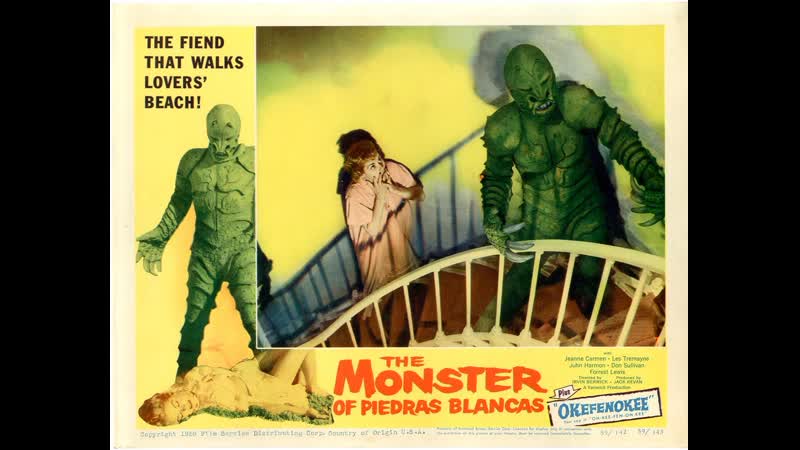 Чудовище Пиедра Бланкас ( Monster of Piedras Blancas)