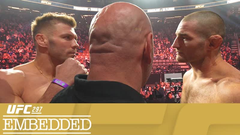 UFC 297: Embedded Эпизод