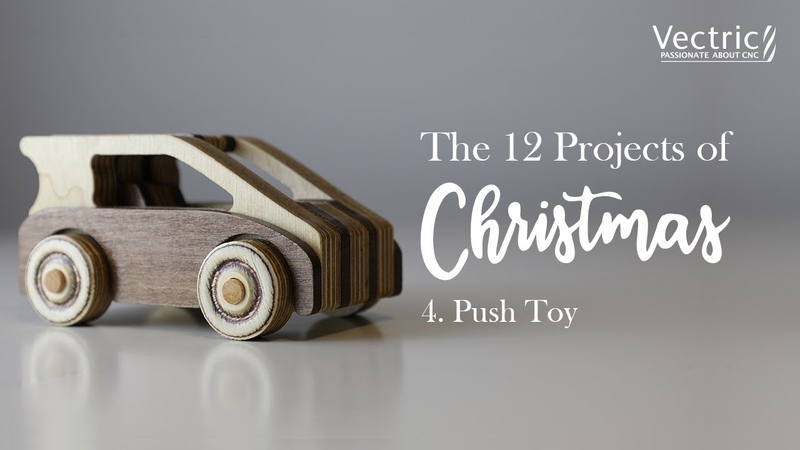 The 12 Projects of Christmas, Day 4, Wooden Push Toy with Todd, Vectric In The