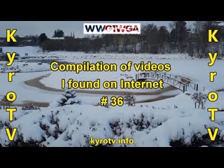 Compilation of videos I found on Internet #36