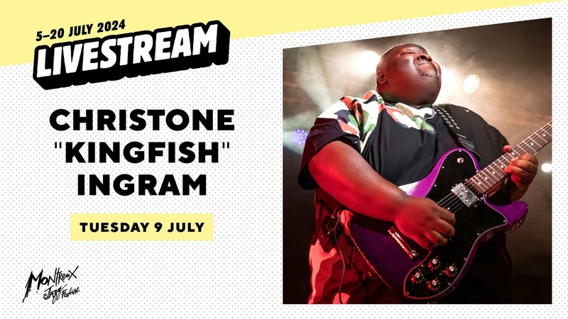 Montreux Jazz Festival 2024: Christone Kingfish Ingram, Casino, Day