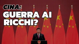 La CINA ha dichiarato guerra ai ricchi?