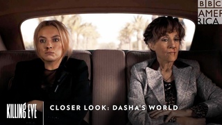 Closer Look: Dasha’s World | Killing Eve Sundays at 9pm | BBC America & AMC