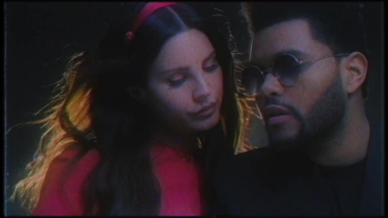 Премьера. Lana Del Rey feat. The Weeknd - Lust For Life [ft]
