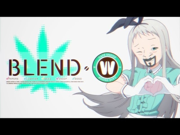 Blend w. Blend w. Blend w. Gifdoozer blend. Smoke everyday snoop.