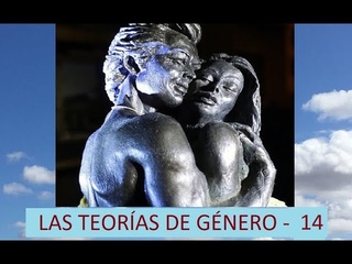 Las teorías de género -14. Resumen vídeos anteriores y planteamiento de los siguientes