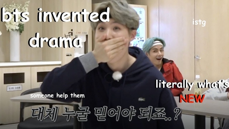 bts being dramatic