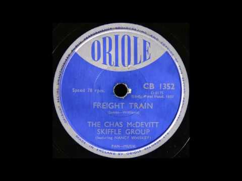 The Chas Mc Devitt Skiffle Group(featuring Nancy Whiskey) Freight Train ORIOLE CB