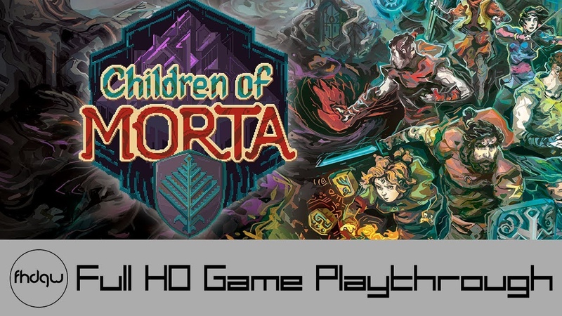 Children of Morta Full Game Playthrough ( No