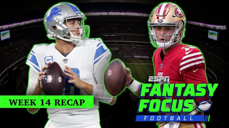 Week 14 recap: 49ers crush Bucs, Lions offense firing on all cyllinders, Fantasy