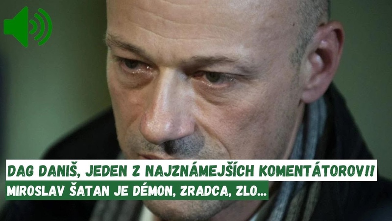 Dag Daniš : Miroslav Šatan je démon,