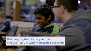 Повышение цифровой грамотности в рамках учебной программы с помощью Minecraft Education