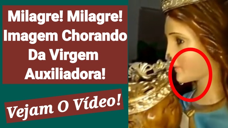 Milagre Imagem Chorando Da Virgem